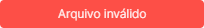 arquivo-invalido.png